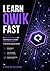 Learn Qwik Fast: A Practica...