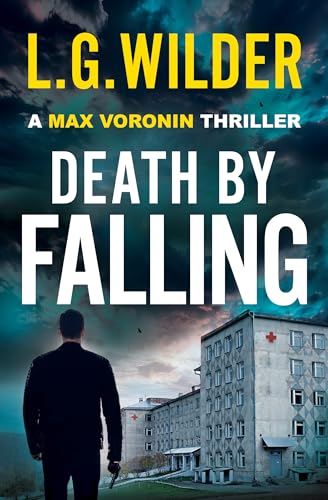 Death By Falling (Max Voronin Thriller #3)