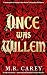 Once Was Willem