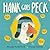 Hank Goes Peck
