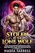 STOLEN BY THE LONE WOLF: A ...