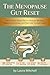 The Menopause Gut Reset: Th...