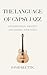 The Language of Gypsy Jazz: On Expression, Identity, and Finding Your Voice