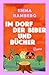Im Dorf der Biber und Büche...