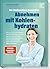 Die Stoffwechsel-Revolution - Abnehmen mit Kohlenhydraten by Daniela Kielkowski