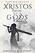 Xristos and the 12 Gods