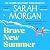 Brave New Summer