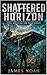 Shattered Horizon (The Stee...