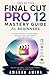 Final Cut Pro 12 Mastery Gu...