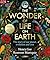The Wonder of Life on Earth