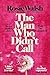 The Man Who Didn't Call