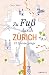 Zu Fuß durch Zürich