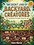 The Secret Jobs of Backyard...