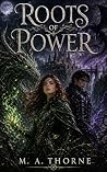 Roots of Power