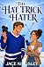 THE HAT TRICK HATER: A Grum...