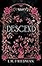Descend (The Blaze Legacy Book 1)