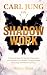 Carl Jung On Shadow Work: A...