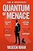 Quantum of Menace