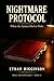 NIGHTMARE PROTOCOL: When th...