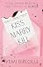 Kiss Marry Kill