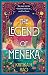 The Legend of Meneka