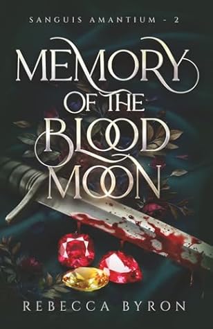 Memory of the Blood Moon (Sanguis Amantium)