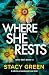Where She Rests (Nikki Hunt...