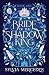 Bride of the Shadow King