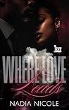 Where Love Leads