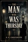 The Man Who Was Thursday Book cover for The Man Who Was Thursday