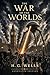 The War of the Worlds by H. G. Wells