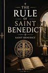 The Rule of Saint...
