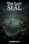The Last Seal