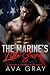 The Marine’s Little Secret: A Secret Baby, Second Chance Military Romance