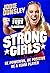 Strong Girls