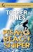 Pismo Beach Sniper by Topper Jones