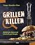 Grillen & Killen