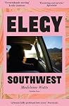 Elegy, Southwest