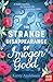 The Strange Disappearance of Imogen Good