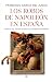 Los robos de Napoleón en España (Spanish Edition)