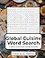 Global Cuisine Word Search:...