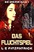 Das Fluchtspiel