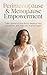 Perimenopause & Menopause E...