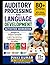 Auditory Processing and Lan...