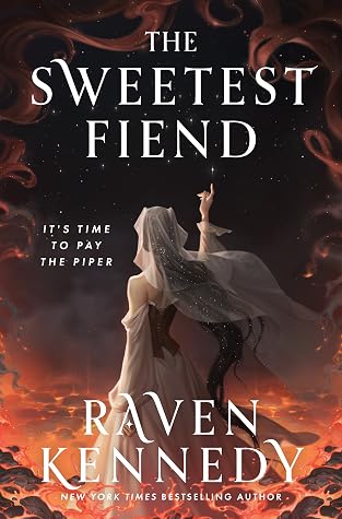 The Sweetest Fiend (Played by the Piper #1)