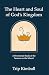 The Heart and Soul of God's Kingdom by Trip Kimball The Heart and Soul of God's Kingdom by Trip Kimball