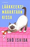 Lääkkeeksi määrät...