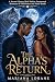 The Alpha's Return: A Secon...
