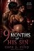 9 Months of His Sin: An Acc...