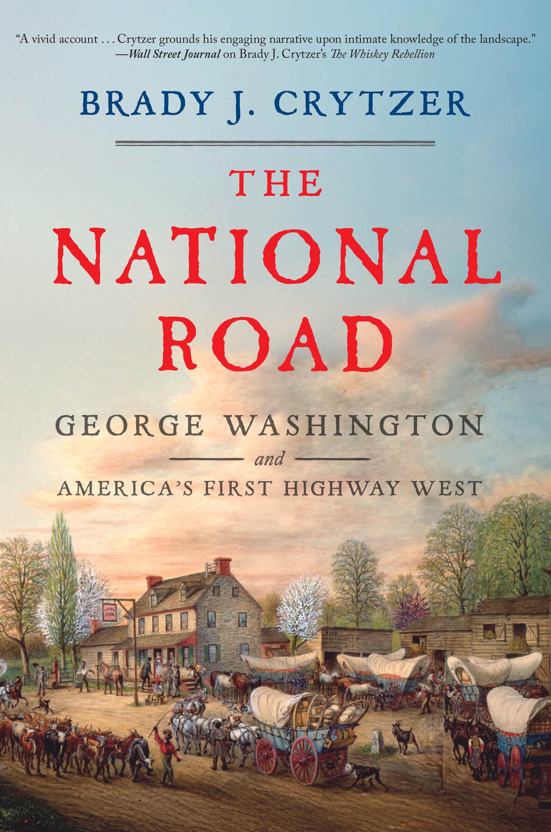 The National Road (Kindle Edition)